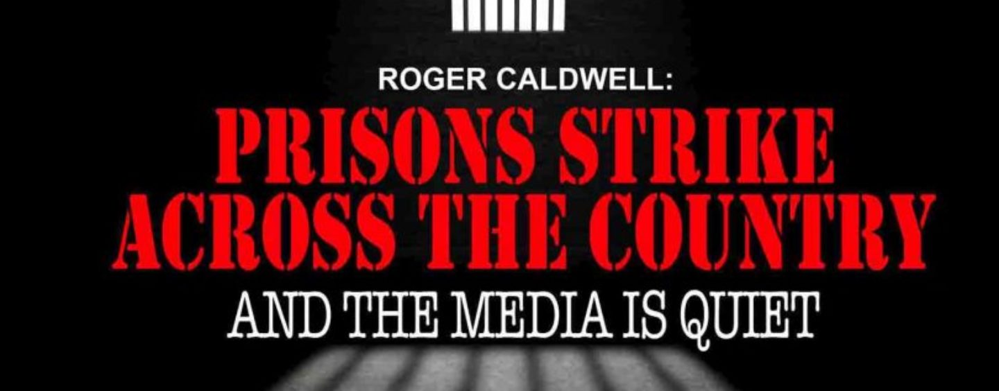Prisons Strike Across the Country and the Media is Quiet