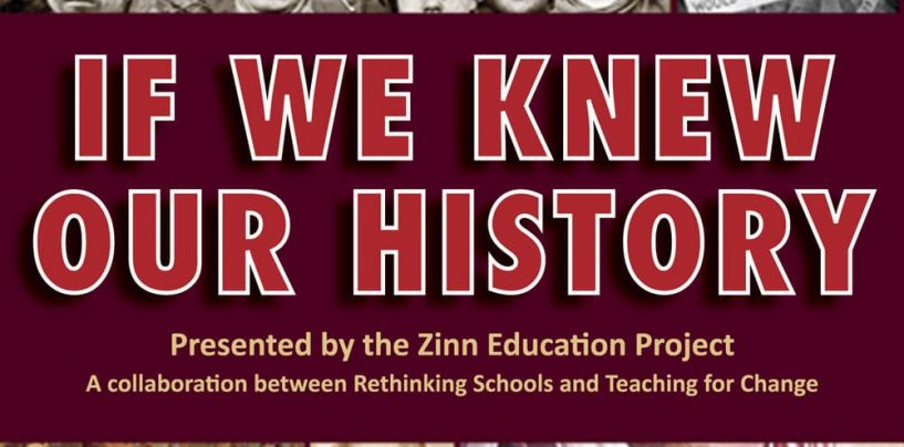 Zinn Education Project  – Civics and Social Justice Require Critical Thinking